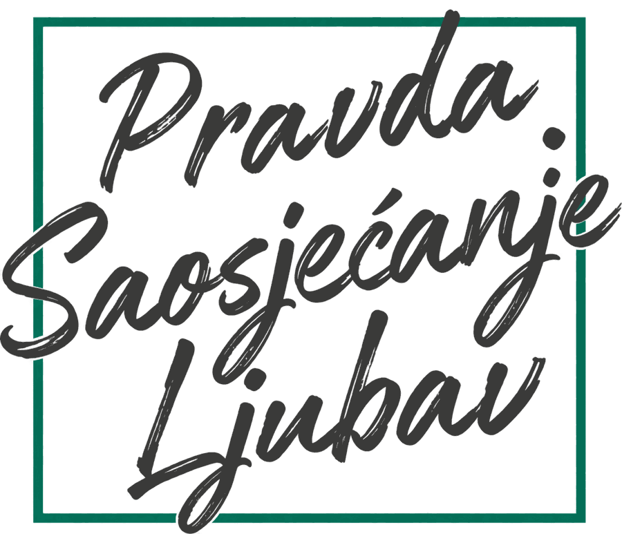 Pravda. Saosjećanje. Ljubav.